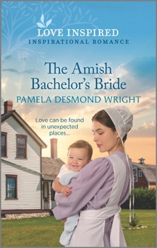 Mass Market Paperback The Amish Bachelor's Bride: An Uplifting Inspirational Romance Book