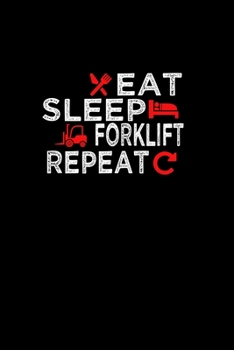 Eat Sleep Forklift Repeat: Hangman Puzzles Mini Game Clever Kids 110 Lined pages 6 x 9 in 15.24 x 22.86 cm Single Player Funny Great Gift