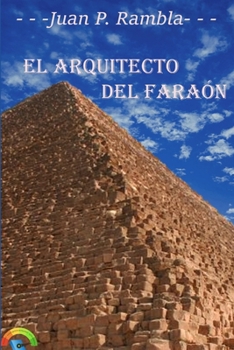 Paperback El arquitecto del faraón [Spanish] Book