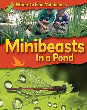 Library Binding Minibeasts in a Pond Book