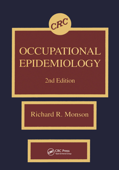 Hardcover Occupational Epidemiology, Second Edition Book