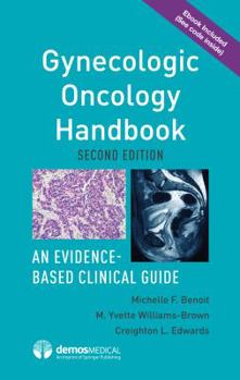 Paperback Gynecologic Oncology Handbook: An Evidence-Based Clinical Guide Book