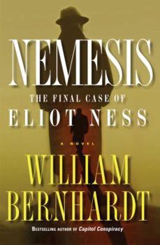 Hardcover Nemesis: The Final Case of Eliot Ness Book