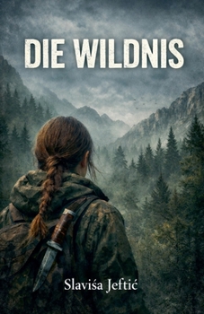 Paperback Die Wildnis [German] Book