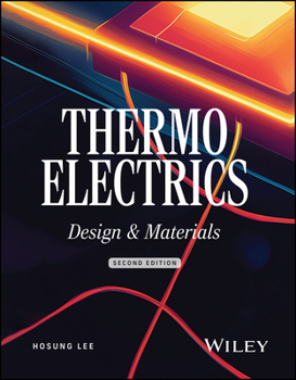 Hardcover Thermoelectrics: Design and Materials Book