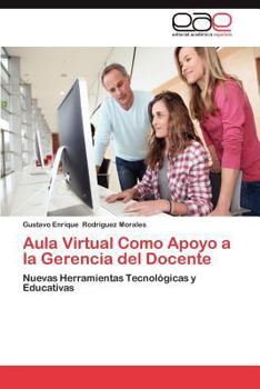 Paperback Aula Virtual Como Apoyo a la Gerencia del Docente [Spanish] Book