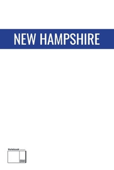 Paperback New Hampshire Notebook: New Hampshire Notebook -3 Book