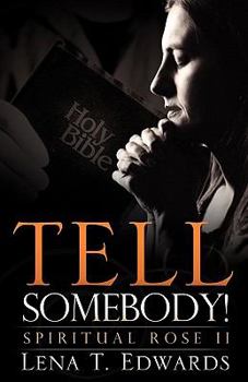 Paperback Tell Somebody! Book