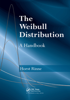 Paperback The Weibull Distribution: A Handbook Book