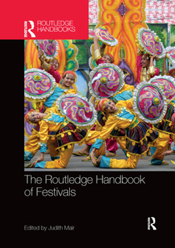 Paperback The Routledge Handbook of Festivals Book