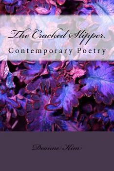 Paperback The Cracked Slipper.: Contemporary Poetry Book