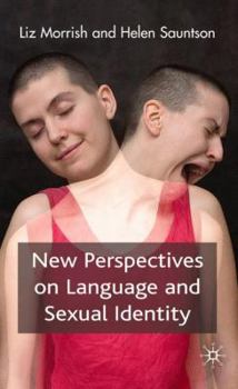 Hardcover New Perspectives on Language and Sexual Identity Book