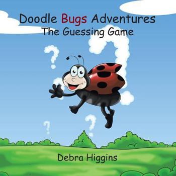 Paperback Doodle Bugs Adventures- The Guessing Game Book