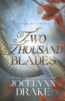 Two Thousand Blades (Kings of Chaos)