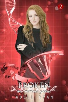 Paperback Broken: A Reverse Harem Romance (Her Reverse Genus) Book