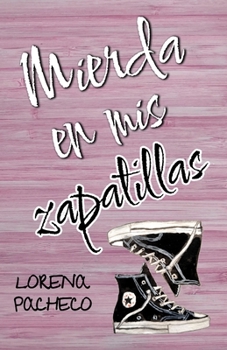 Paperback Mierda en mis zapatillas [Spanish] Book