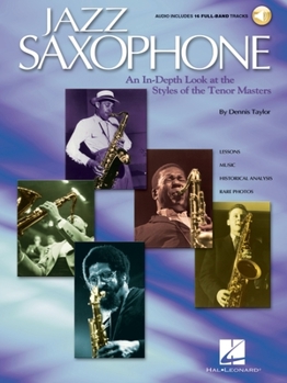 Paperback Jazz Saxophone: An In-Depth Look at the Styles of the Tenor Masters - Book with Online Audio Book