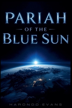 Paperback The Pariah of the Blue Sun Book