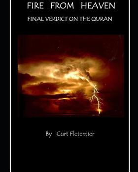 Paperback Fire from Heaven: Final Verdict on the Quran Book