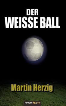 Paperback Der weisse Ball [German] Book