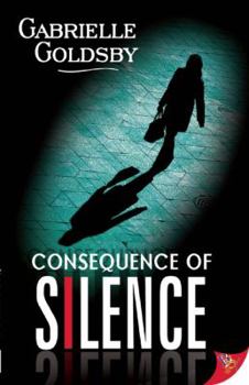 Paperback Consequence of Silence Book