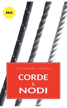 Paperback Corde & Nodi [Italian] Book