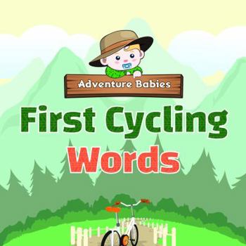 Board book First Cycling Words Book