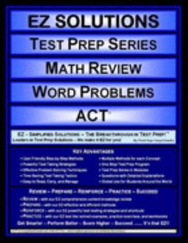 Perfect Paperback EZ Solutions - Test Prep Series - Math Review - Word Problems - ACT (Edition: Updated. Version: Revised. 2015) Book
