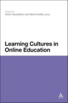Learning Cultures in Online Education