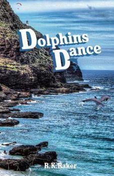 Paperback Dolphins Dance: Second Edition Book