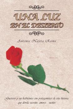 Paperback Una Luz En El Desierto [Spanish] Book