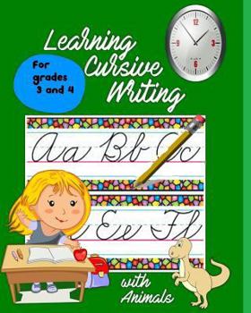 Paperback Learning Cursive Writing with Animals: For Grades 3 and 4 Book