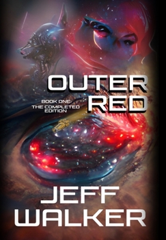 Hardcover Outer Red: Book One: The Completed Edition Book