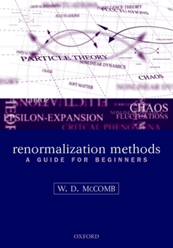 Paperback Renormalization Methods: A Guide for Beginners Book