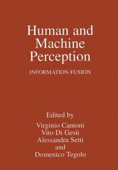 Paperback Human and Machine Perception: Information Fusion Book
