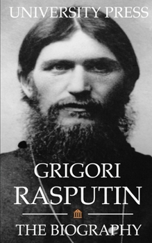 Paperback Grigori Rasputin: The Biography Book