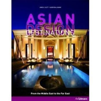 Paperback ASIAN DESIGN DESTINATIONS Book