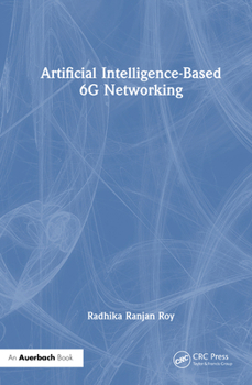 Hardcover Artificial Intelligence-Based 6g Networking Book