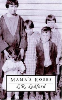 Mama\'s Roses