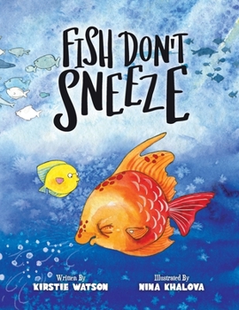 Paperback Fish Don't Sneeze Book