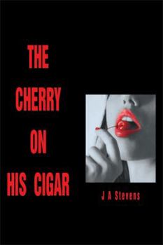 Paperback The Cherry on His Cigar Book