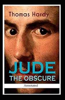 Paperback Jude the Obscure (Annotated) Book