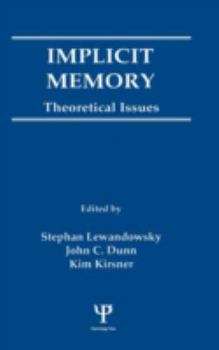 Hardcover Implicit Memory: Theoretical Issues Book