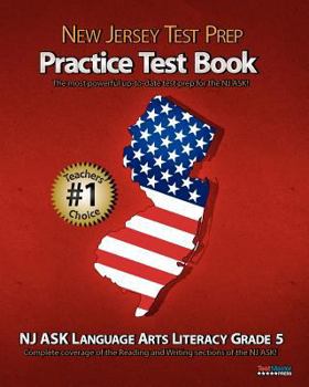 Paperback New Jersey Test Prep Practice Test Book Nj Ask Language Arts Literacy Grade 5: Aligned to New Jersey's 2011-2012 Nj Ask Language Arts Literacy Test! Book