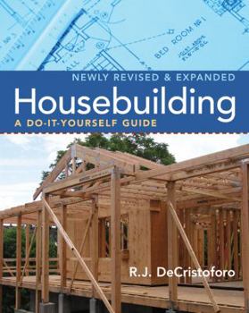 Paperback Housebuilding: A Do-It-Yourself Guide, Revised & Expanded Book