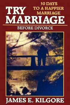 Paperback Try Marriage Before Divorce Book