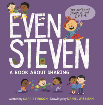 Library Binding Even Steven: A Book about Sharing Book