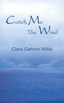 Paperback Catch Me the Wind Book