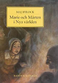 Marie och Mårten i nya världen - Book #5 of the Vallonserien