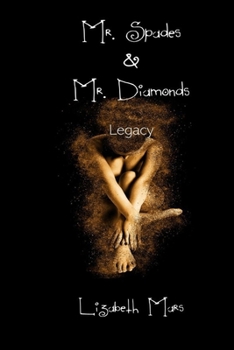 Paperback Mr Diamonds/ Mr Spades: Legacy Book